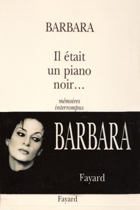 Barbara, Il était un piano noir