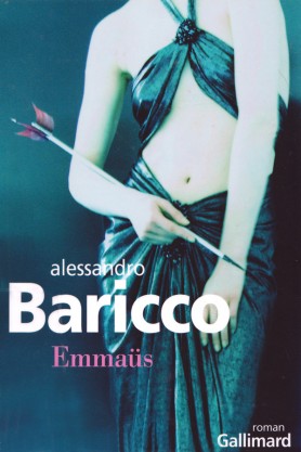 Alessandro Baricco, Emmaüs