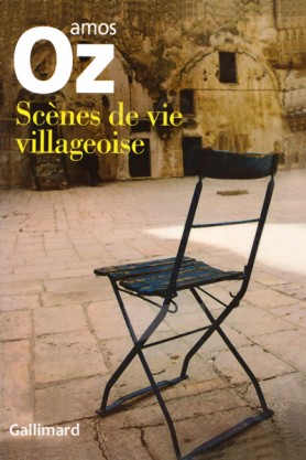 Amos Oz, Scènes de vie villageoise