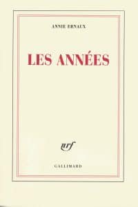 Annie ERNAUX, Les années