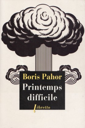 Boris Pahor, Printemps difficile