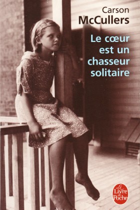 Carson McCullers, Le coeur est un chasseur solitaire