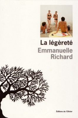 Emmanuelle Richard, La légèreté