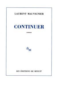 Laurent MAUVIGNIER, Continuer