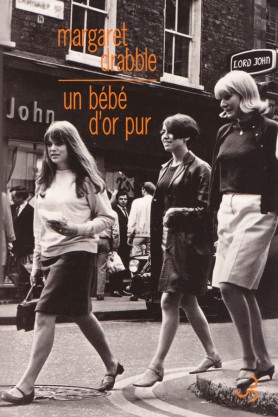 Margaret Drabble, Un bébé d'or pur