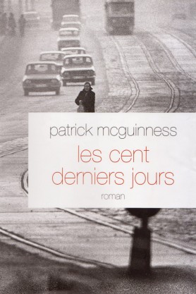 Patrick McGuinness, Les cent derniers jours