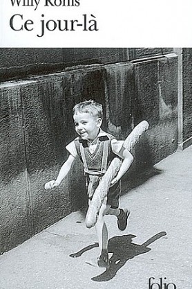 Willy Ronis, Ce jour-là