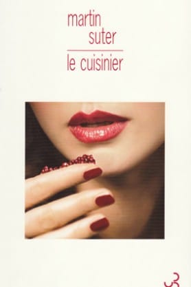 Martin Suter, Le cuisinier